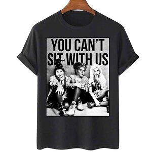 Hocus Pocus Sanderson Sisters "You Can’t Sit With Us" T-Shirt Funny Halloween 93